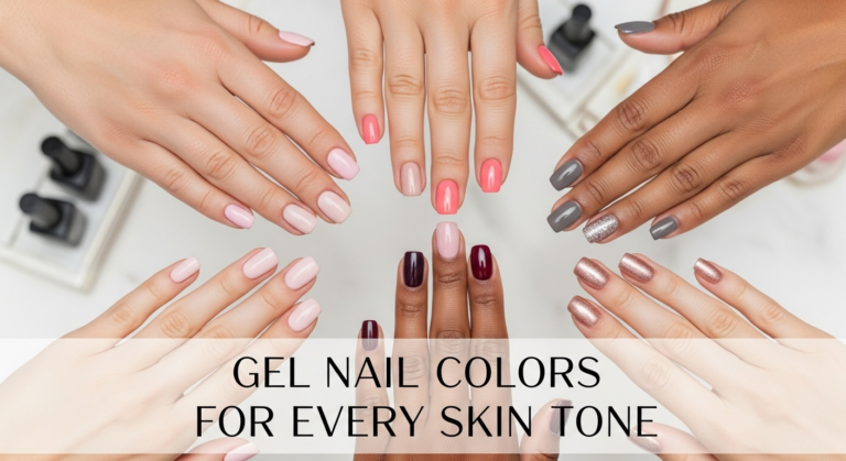 Most Popular Gel Nail Colors for Every Skin Tone